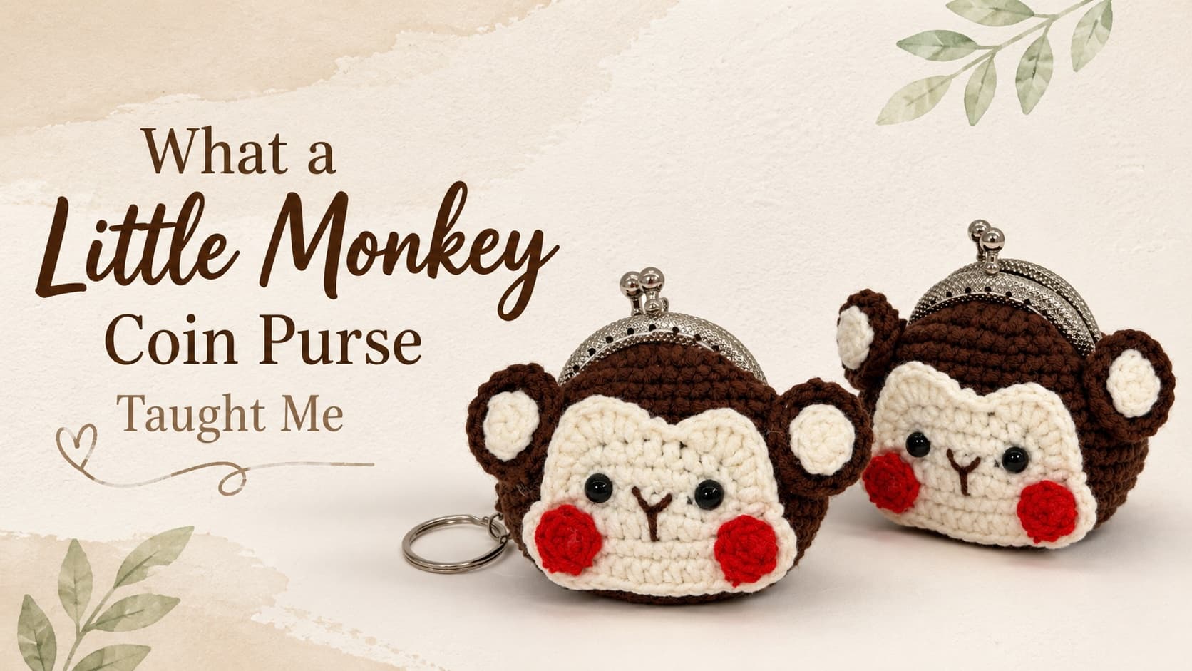 What a Little Monkey Coin Purse Taught Me